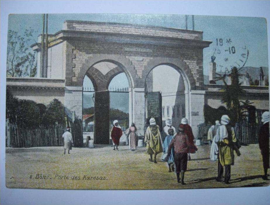 ALGERIE BÔNE Porte des Karesas