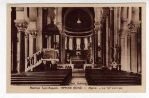 Carte Postale BONE ALGERIE BASILIQUE SAINT AUGUSTIN HIPPONE LA NEF CENTRALE ANNABA