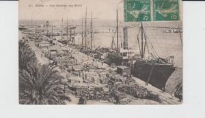 - 27 BONE - Vue Générale des quais (timbre à date de 1910 - animation - bateaux )