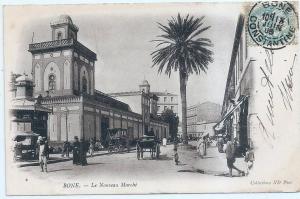ANNABA -BONE  -  Le NOUVEAU MARCHE -  TB Animation ..Precurseur ..