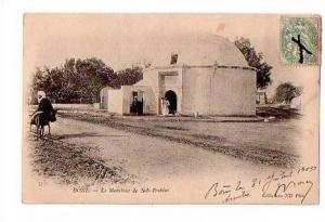 BONE ANNABA   Le Marabout De Sidi Brahim  - Neurdein Editeur N° 33 - Précurseur Circulée vers Briançon