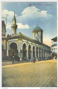 ALGERIE - BONE / LA MOSQUEE