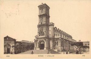 ALGERIE - BONE - L'EGLISE