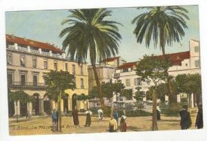 Bone, Algeria, 00-10s  La Place d' Armes