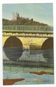 Bone, Algeria, 00-10s  Le Pont St Augustin