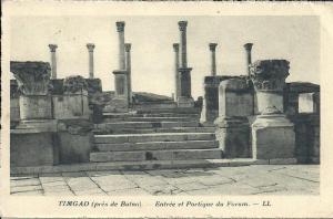 AFRIQUE DU NORD - ALGERIE - TIMGAD près de BATNA - Entrée et portique du forum