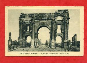 * ALGERIE-TIMGAD(près  de Batna)-L´Arc de Triomphe de Trajan