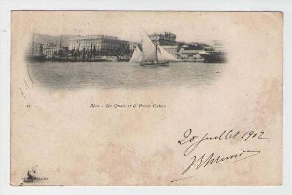 30  27  bône  les quais et le palais calvin