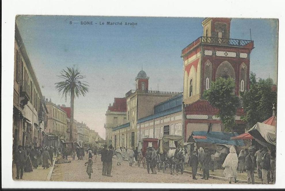 BONE , LE MARCHE ARABE