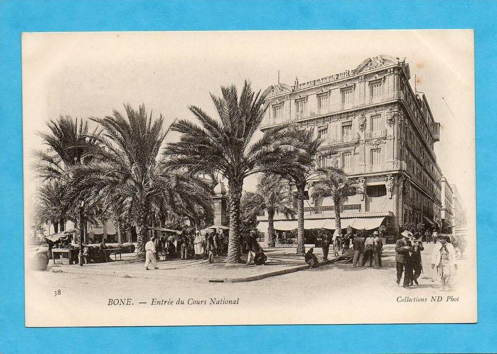 Bône. - Entrée du Cours National.