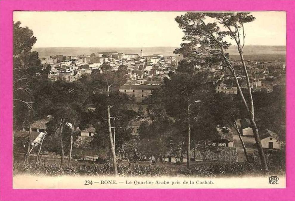 Bone - Le Quartier Arabe pris de la Casbah - ND PHOT - NEURDEIN