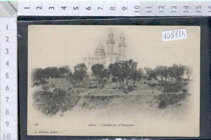 V08724 ANNABA BONE CATHEDRALE D'HIPPONE CHIESE CATTEDRALI