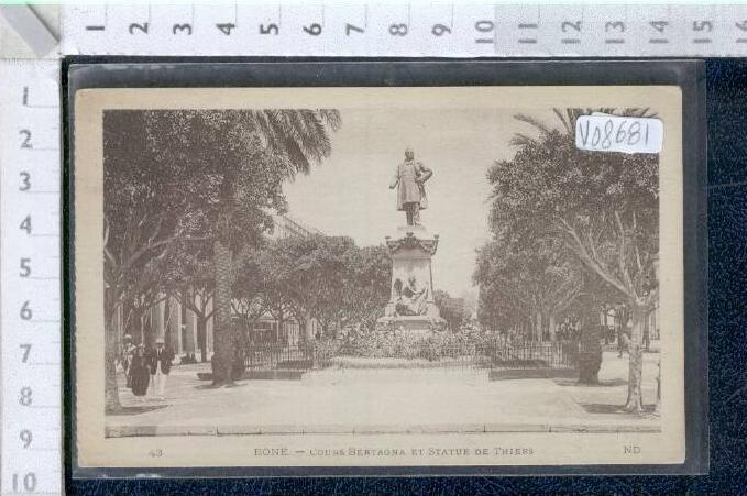 V08681 ANNABA BONE COURS BRETAGNA ET STATUE DE THIERS STATUE SCULTURE