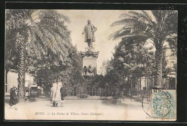 CPA Bone, La Statue de Thiers, Cours National