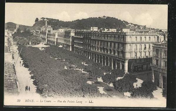 CPA Bone, Le Cours, Vue du Palais Lecoq