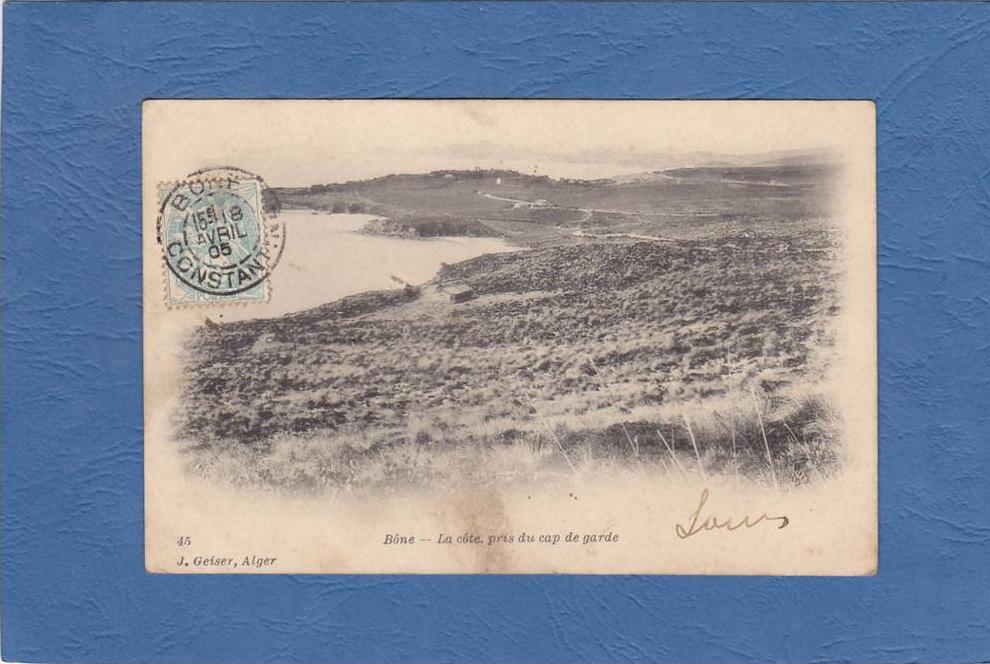 CPA précurseur - BONE - La cote pris du cap de garde - 1905