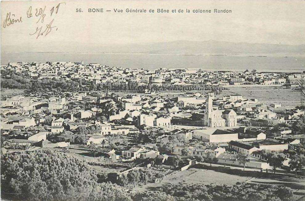 ALGERIE    ANNABA BONE  vue générale de bône et la colonne randon  2 scans