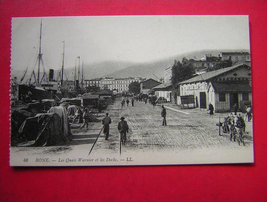 BELLE CPA-BONE ( ANNABA ) LES QUAIS WARNIER ET LES DOCKS ,ANIMEE -NON VOYAGEE-CARTE EN BON ETAT