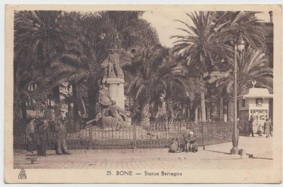 cpa Algerie Annaba Bone Statue Bertagna