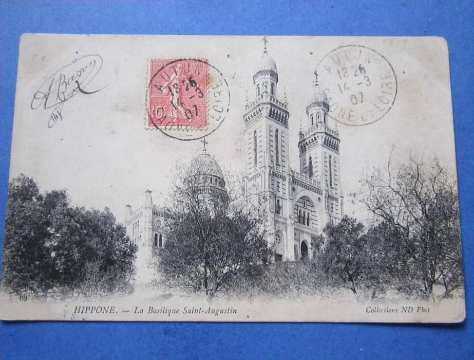cpa Hippone anciennement annaba la basilique saint augustin 1907