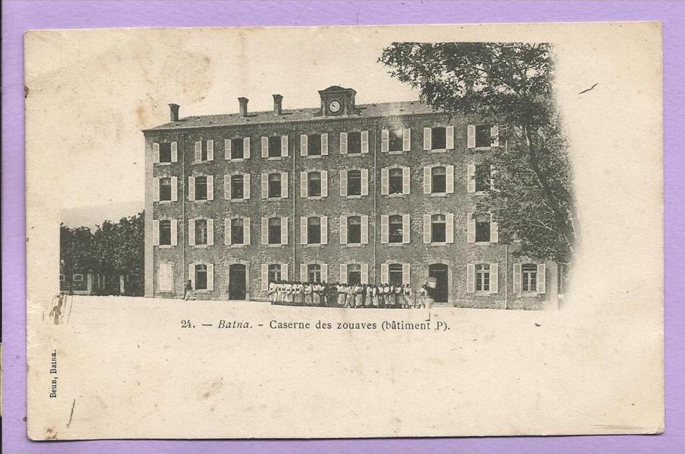 Algérie - BATNA - Caserne des zouaves (bâtiment P) - animée