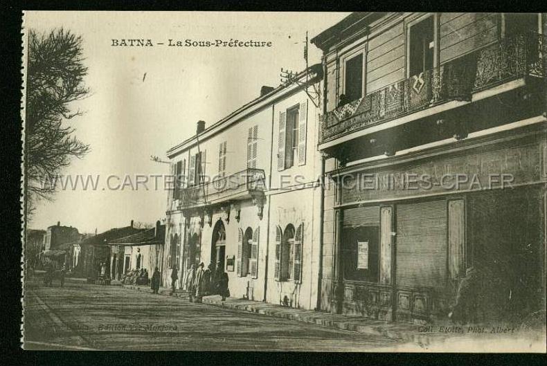 Batna La Sous Prefecture Algerie Photographe ALBERT