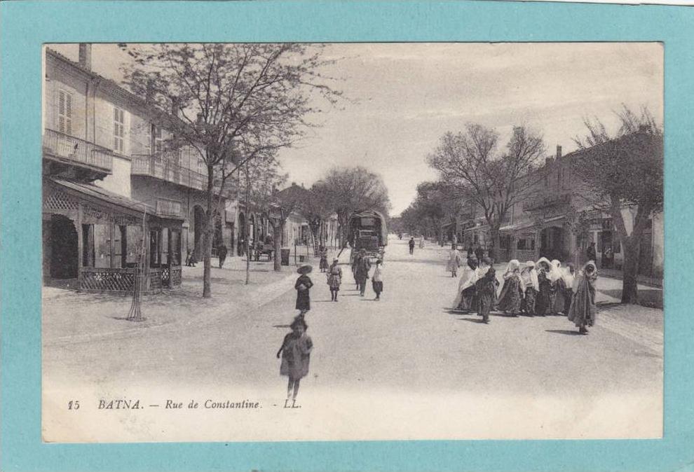 BATNA  -  Rue  de  Constantine  -  1914  -  BELLE CARTE  ANIMEE -