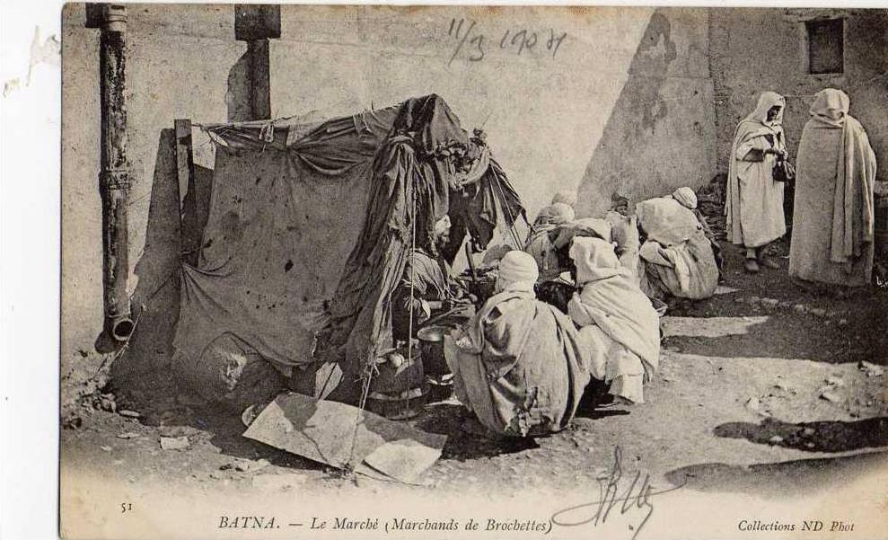 BATNA LE MARCHE ( MARCHANDS DE BROCHETTES )1904( LOT D6 )