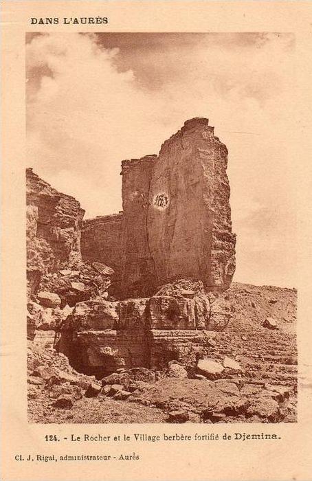 Algérie (Batna) Dans l´Aurès- le Rocher et le Village berbère fortifié de DJEMINA (Cl.Rigal administrateur Aurès n°124)