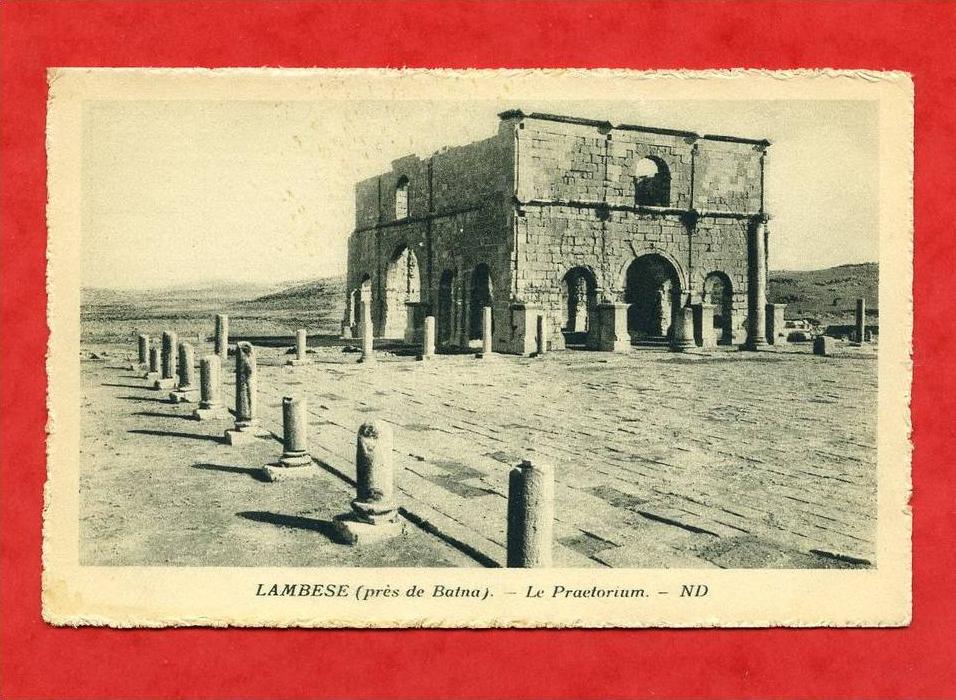 * ALGERIE-LAMBESE(près  de Batna)-Le Praetorium