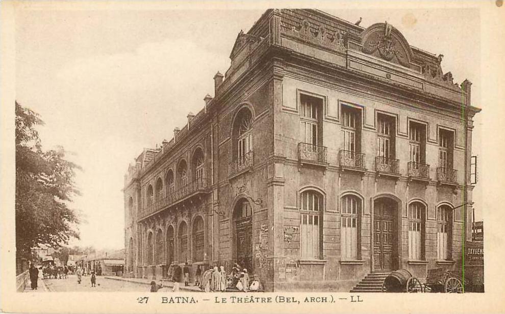 ALGERIE - BATNA - LE THEATRE