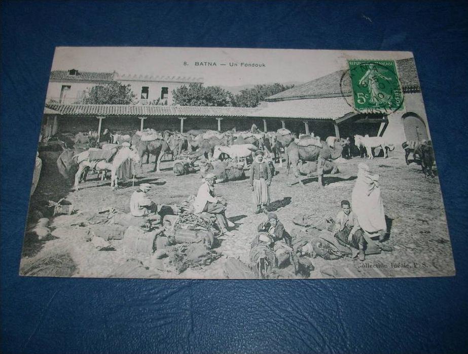 Batna - Un Fondouk - animée   anes, chameaux... - Coll. Idéale PS 8 - circulée 1910 - L100