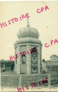 ALGERIE -  BATNA - LE PUITS ARTESIEN