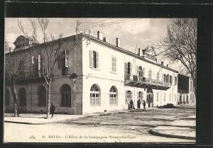 CPA Batna, L'Hotel de la Compagnie Transatlantique