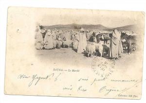 Batna  (Algérie)  Le marché env 1903 (animée).