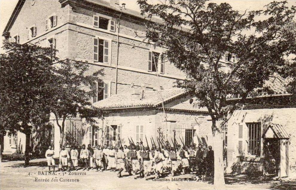 ALGERIE  -  BATNA  -  3e Zouaves  Entrée des Casernes.