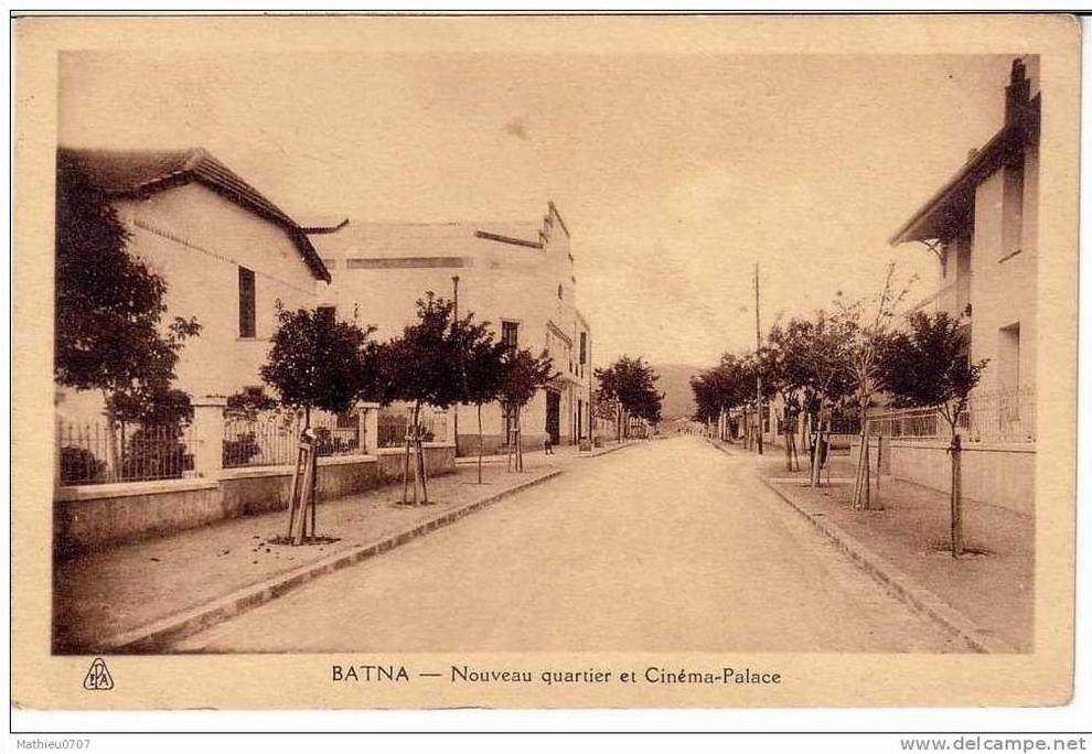 CPA , Algérie , Batna , Nouveau Quartier et Cinéma Palace ,  Animations