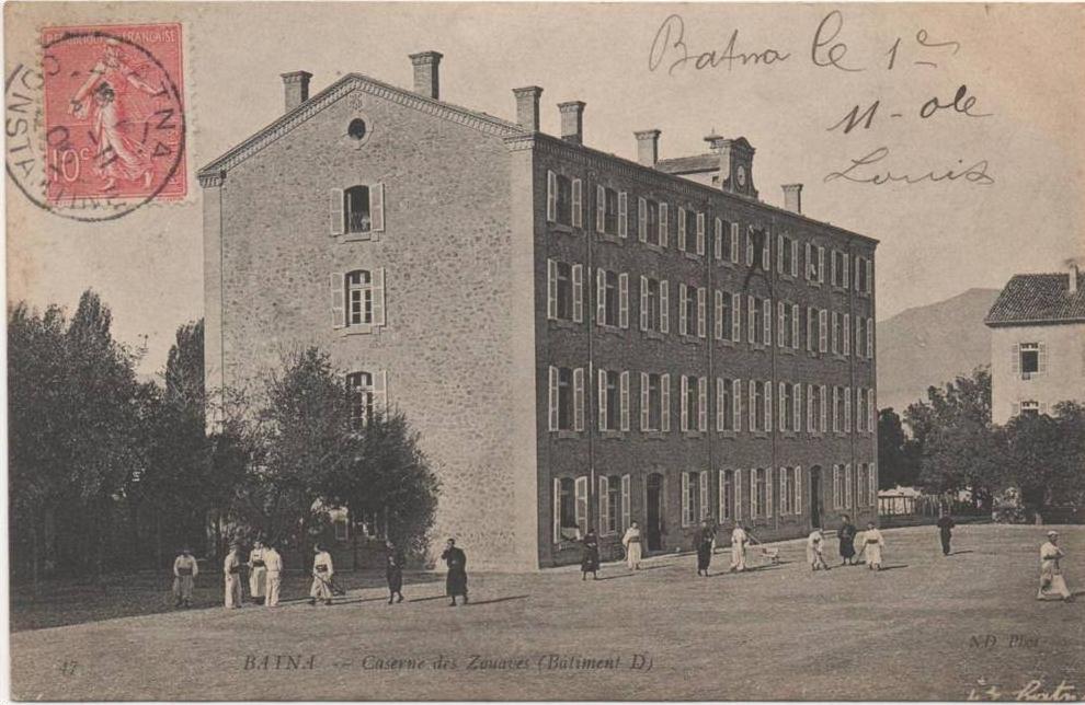 BATNA CASERNE DES ZOUAVES