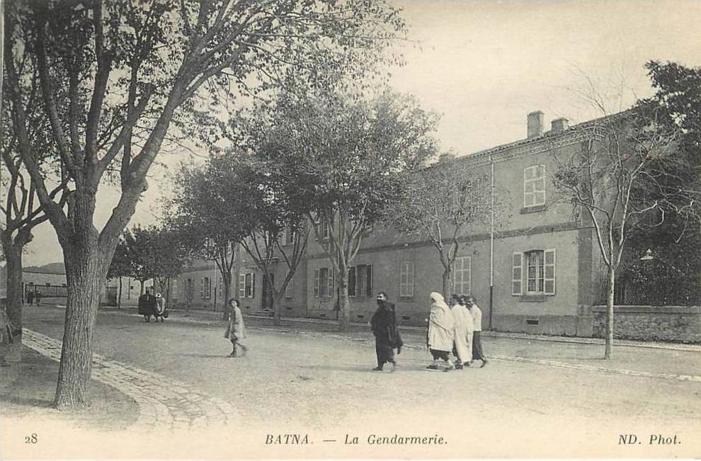 ALGERIE - BATNA -  LA GENDARMERIE