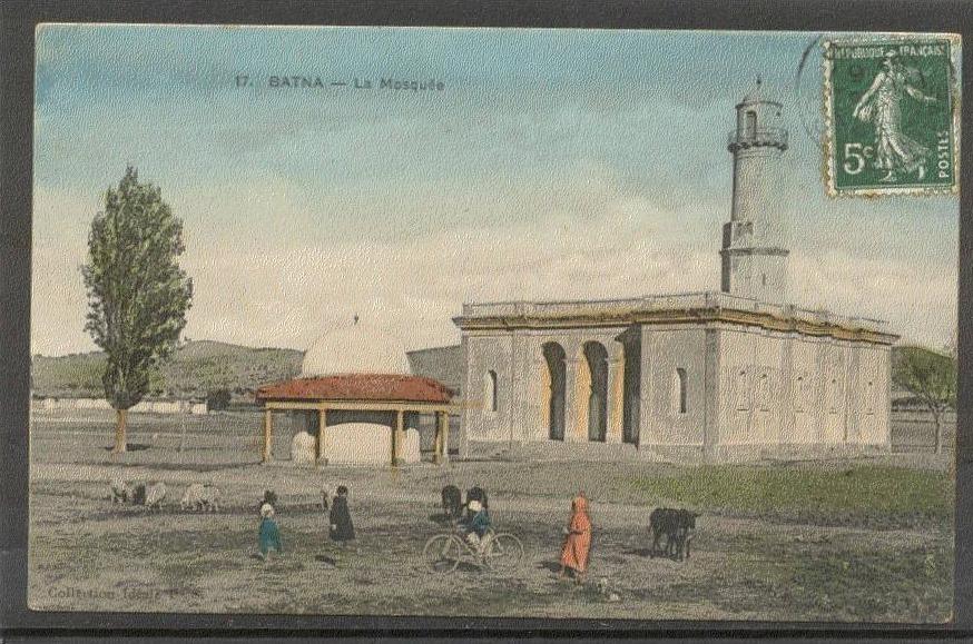 ALGERIE --11/2011--157 -- BATNA -- La mosquée  --- années ´1900 -- Parfait état  -- Prix réduit