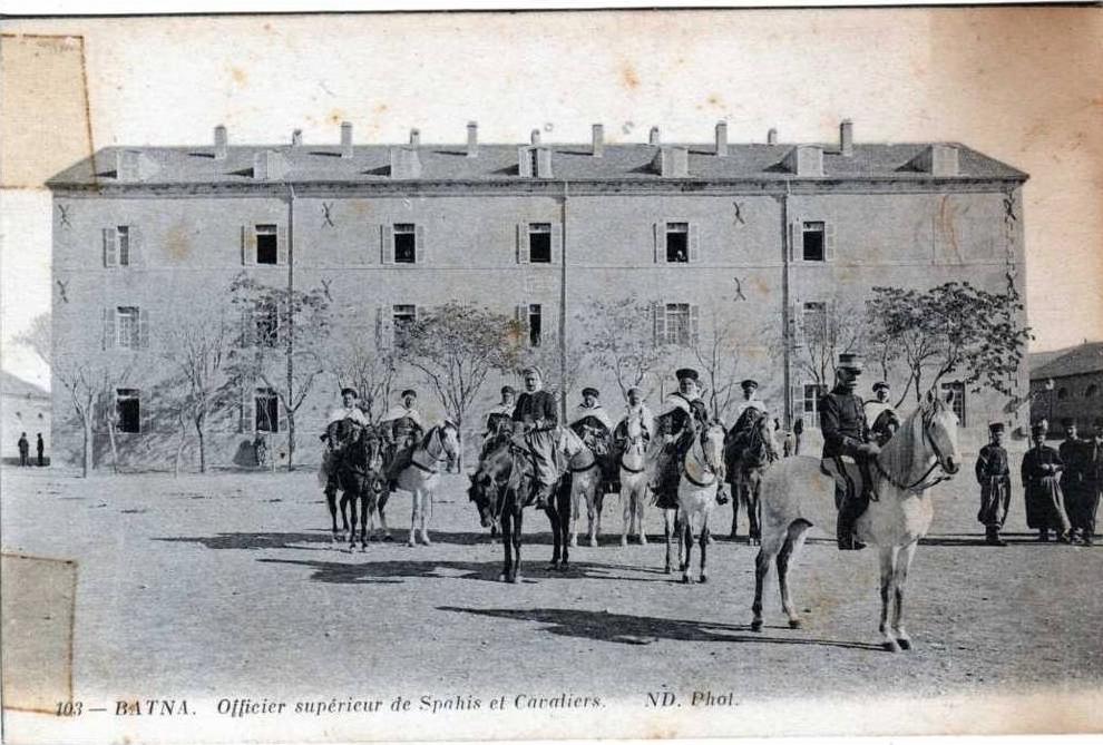 ALGERIE BATNA OFFICIER SUPERIEUR DE SPAHIS ET CAVALIERS
