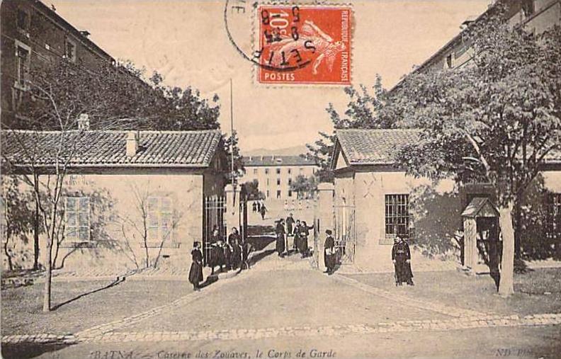 Algérie - Batna - Caserne des Zouaves, le Corps de Garde