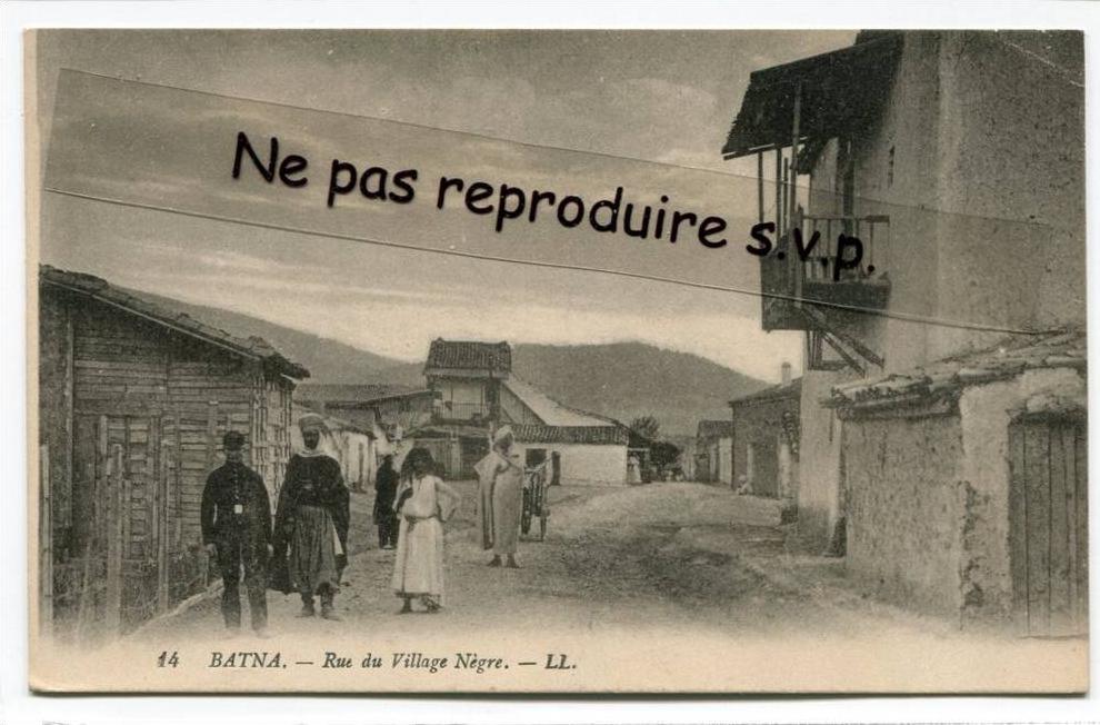 - 14 - BATNA - Rue du Village Nègre - animation, splendide, écrite, voyagé dans enveloppe,  très bon état,