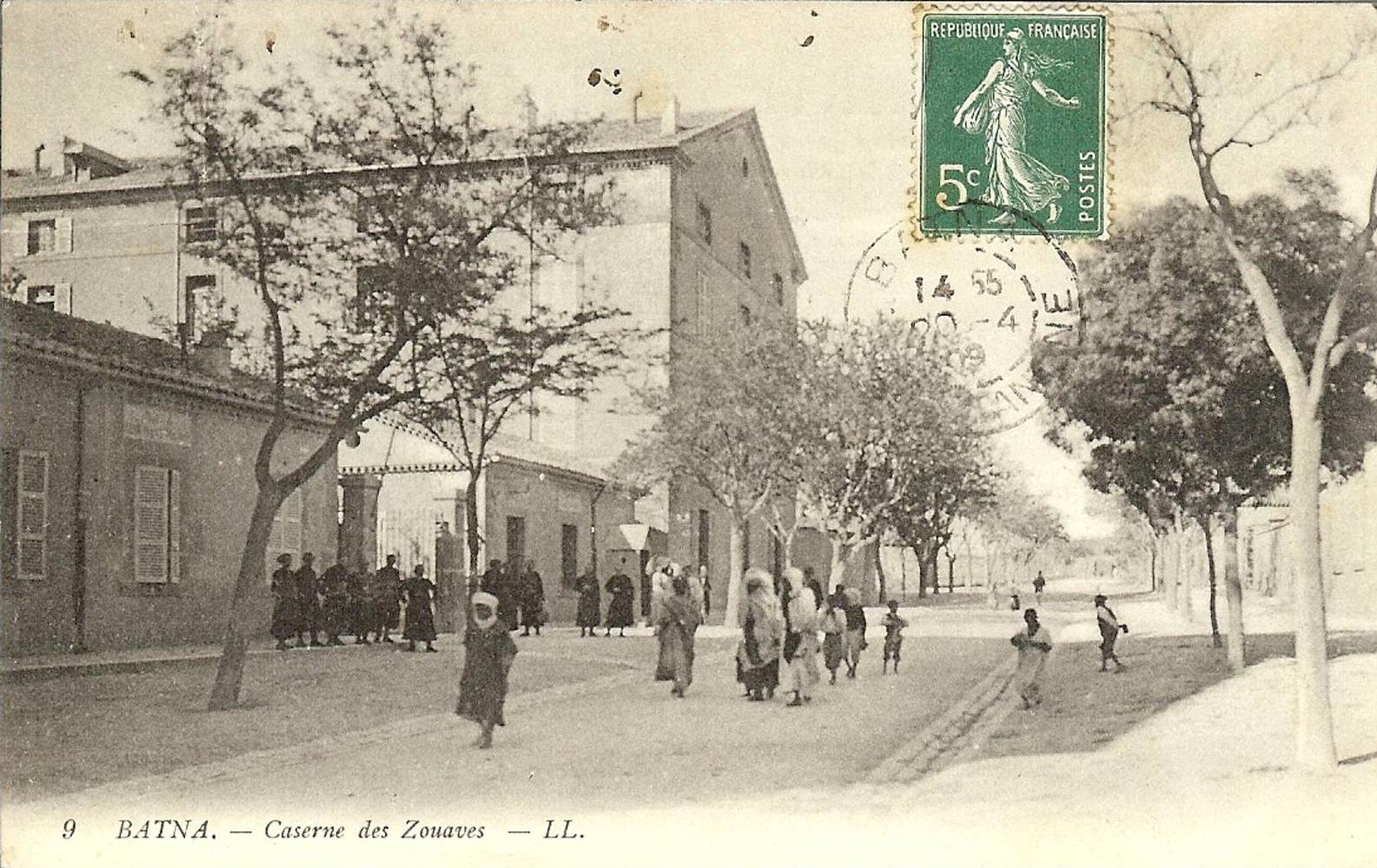 ALGERIE * BATNA - Caserne des Zouaves