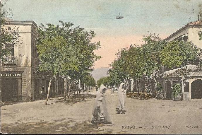 ALGERIE * BATNA - La  Rue de Sétif