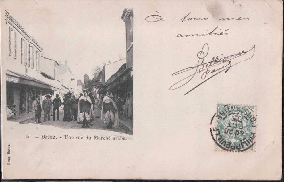 5 Batna une rue du marché arabe LIRE DESCRIPTION ETAT