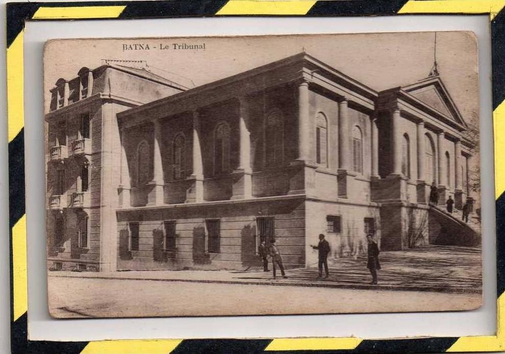 BATNA. - . LE TRIBUNAL.