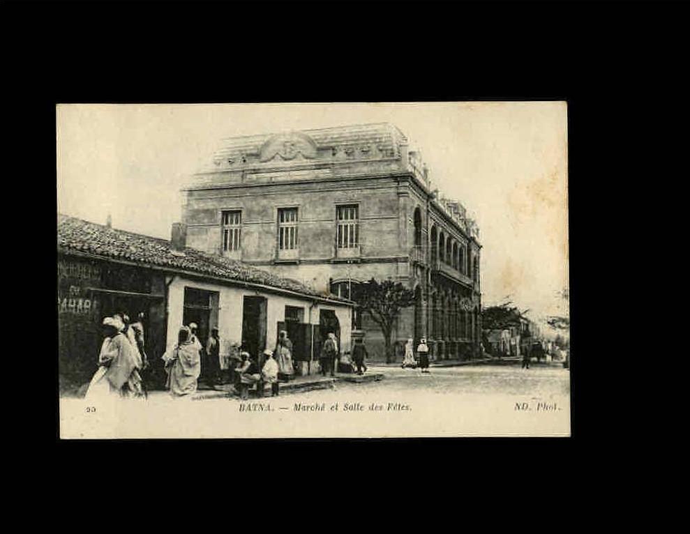 20 - BATNA - Marché et Salle des Fêtes