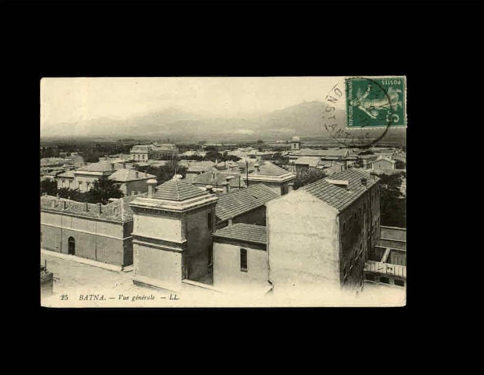 25 - BATNA - Vue général - Carte adressée à Mme Lefèvre-Utile à Nantes