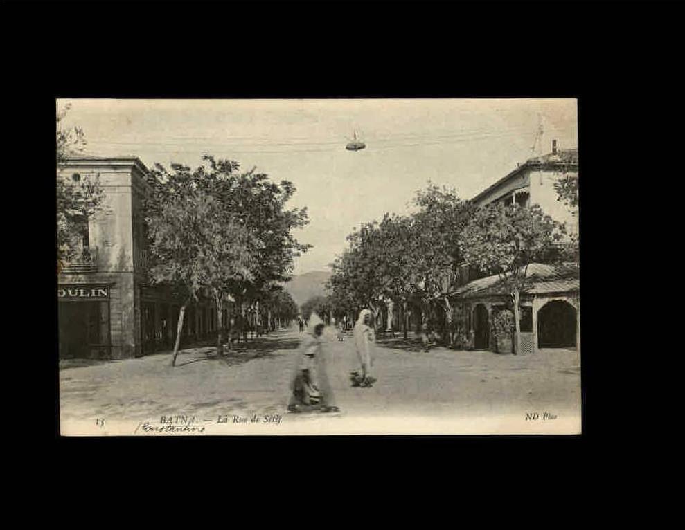 15 - BATNA - La rue de Sétif